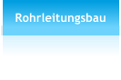 Rohrleitungsbau